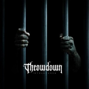 Throwdown - Intolerance