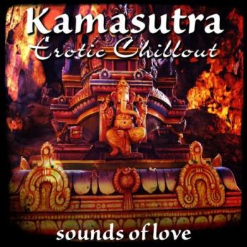 VA - Kamasutra Erotic Chillout