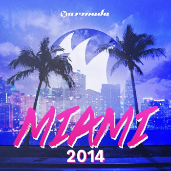 VA - Armada Miami 2014