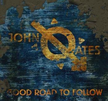 John Oates - Good Road To Follow