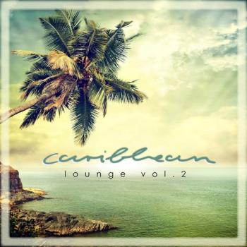 VA - Caribbean Lounge, Vol. 2