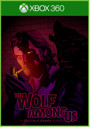 [Xbox 360] The Wolf Among Us: Episode 1 - 4