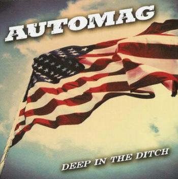 Automag - Deep in the Ditch