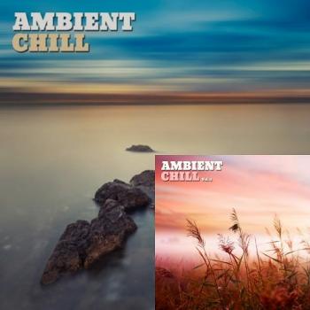 VA - Ambient Chill, Vol. 1-2