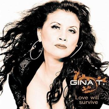 Gina T - Love Will Survive