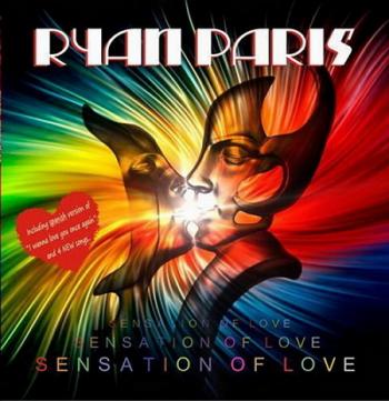 Ryan Paris Sensation Of Love