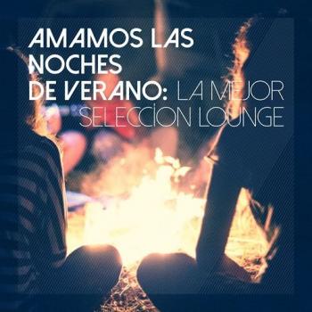 VA - Amamos las Noches de Verano La Mejor Seleccion Lounge