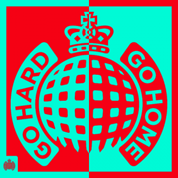 VA - Ministry Of Sound - Go Hard Or Go Home