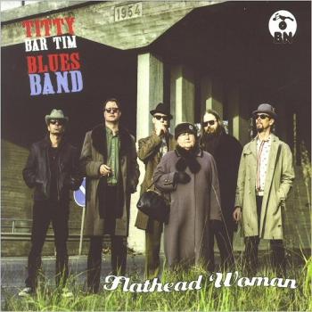 Titty Bar Tim Blues Band - Flathead Woman