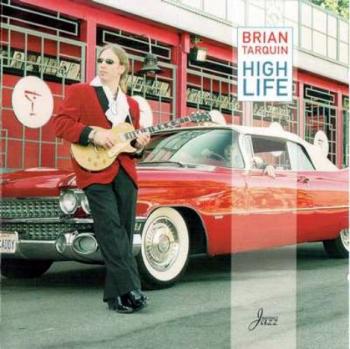 Brian Tarquin - High Life