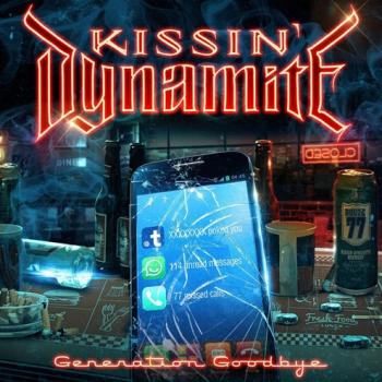 Kissin' Dynamite - Generation Goodbye