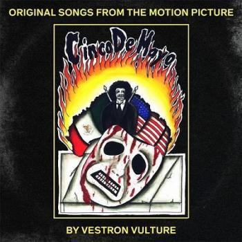 Vestron Vulture - Cinco De Mayo