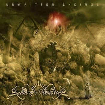 Dawn Of Memories - Unwritten Endings