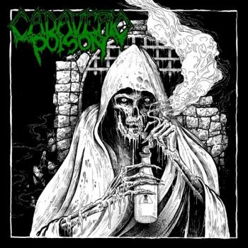 Cadaveric Poison - Cadaveric Poison