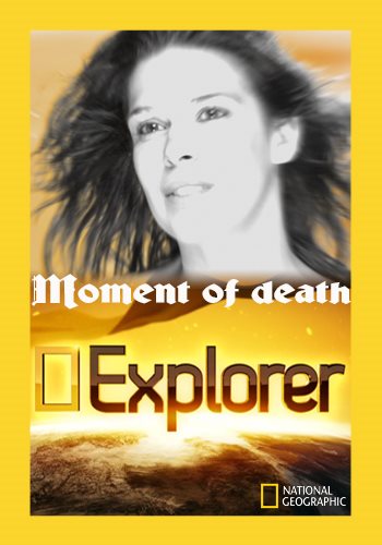  -   / Explorer - Moment of death VO