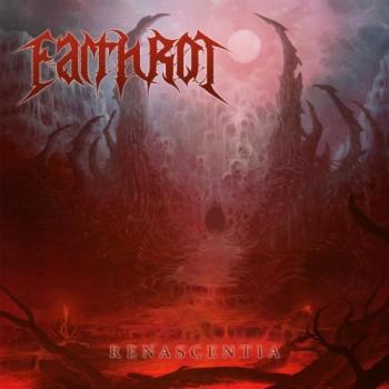 Earth Rot - Renascentia