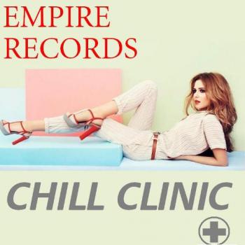 VA - Empire Records - Chill Clinic