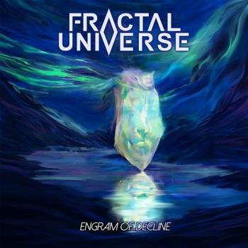 Fractal Universe - Engram Of Decline