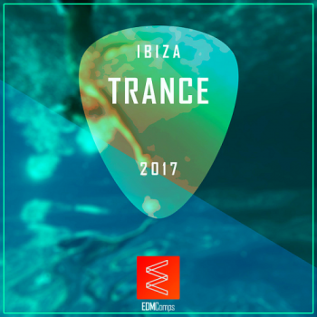 VA - Ibiza Trance 2017