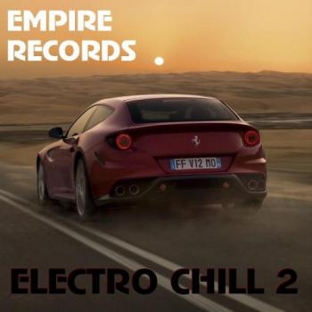 VA - Empire Records - Electro Chill 2