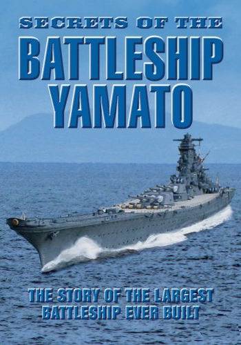    / Secrets of the Battleship Yamato VO