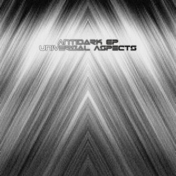 Universal Aspects - Antidark