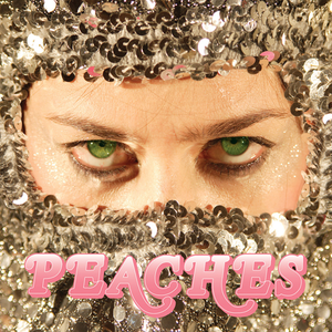 Peaches - Impeach My Bush