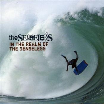 The Senseless - In the Realm of the Senseless