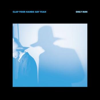 Clap Your Hands Say Yeah - Only Run [24 bit 96 khz]