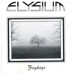 Elysium - Fogdays (Reissue 2010)