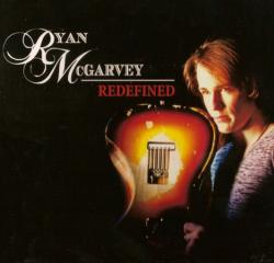 Ryan McGarvey - Redefined