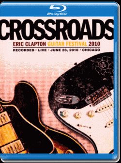 Eric Clapton - Crossroads Guitar Festival 2010