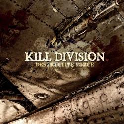 Kill Division - Destructive Force