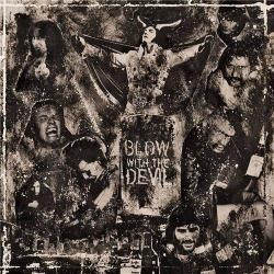 Whiskey Ritual - Blow With The Devil