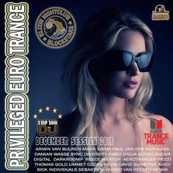 VA - Privileged Euro Trance: December Party