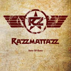 Razzmattazz - Sons of Guns