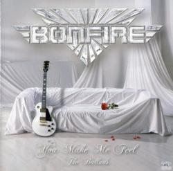 Bonfire - You Make Me Feel