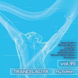 VA - Trancelaciya vol.39