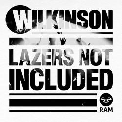 Wilkinson - Lazers Not Included