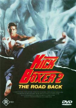  2:   / Kickboxer 2: The Road Back