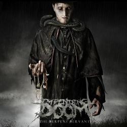 Impending Doom - The Serpent Servant