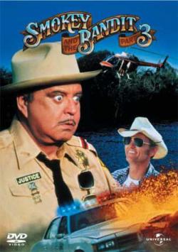    3 / Smokey and the Bandit 3 VO