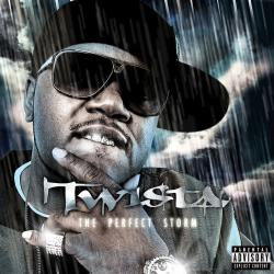 Twista The Perfect Storm