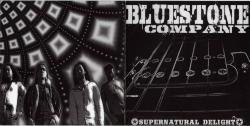 Bluestone Company - Supernatural Delight