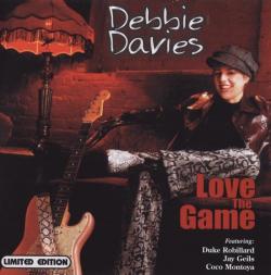 Debbie Davies - Love The Game