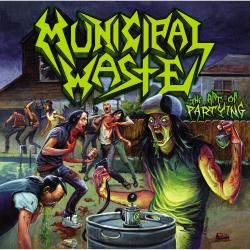 Municipal Waste - The Art of Partying