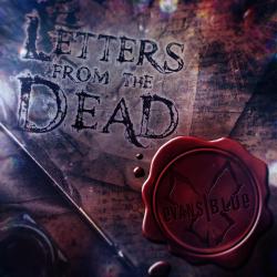 Evans Blue - Letters from the Dead