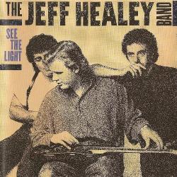 The Jeff Healey Band - See The Light