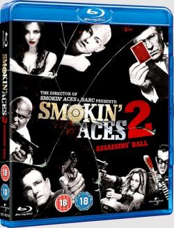   2:   [ ] / Smokin' Aces 2: Assassins' Ball [UNRATED] [BDRip-AVC]