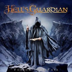 Hell's Guardian - Follow Your Fate